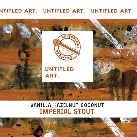 Untitled Art & Mikerphone Vanilla Hazelnut Coconut Imperial Stout 4-pack