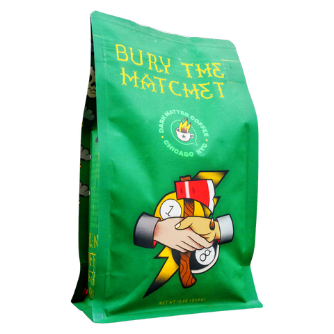 Dark Matter Bury the Hatchet 12oz Bag
