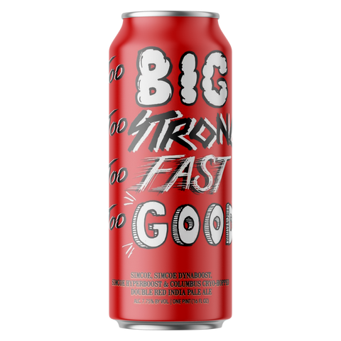 Hop Butcher Too Big Too Strong Too Fast Too Good