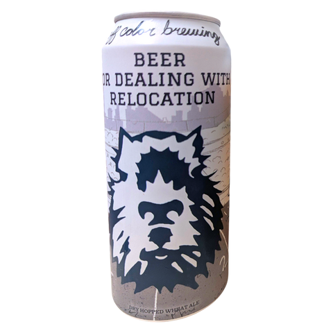 Off Color Beer for Dealing with Relocation