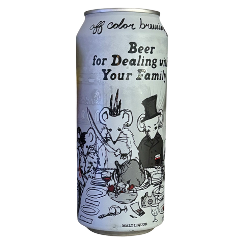Off Color Beer For Dealing With Your Family