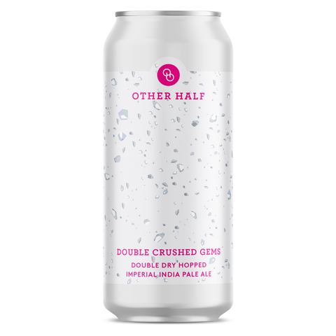 Other Half Double Crushed Gems