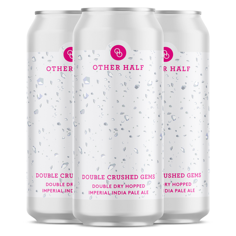 Other Half Double Crushed Gems