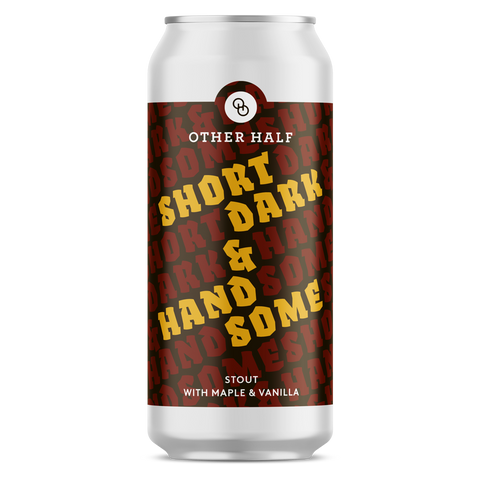 Other Half Short, Dark & Handsome: Maple & Vanilla