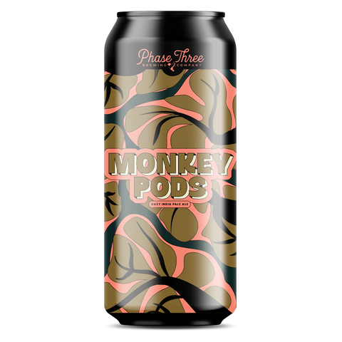 Phase Three Monkey Pods