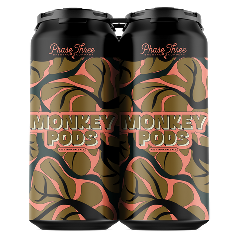 Phase Three Monkey Pods
