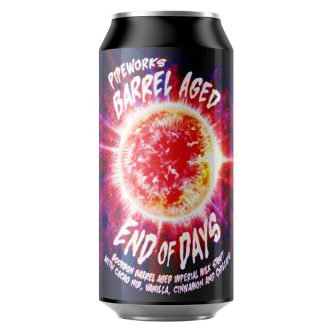 Pipeworks Barrel Aged End of Days 16oz