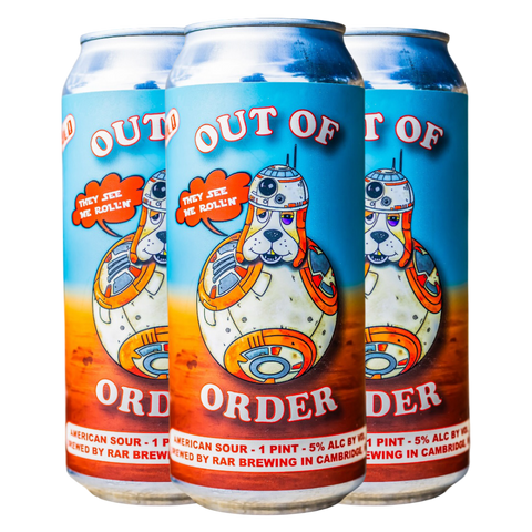 RAR Brewing Out of Order: They See Me Roll'N