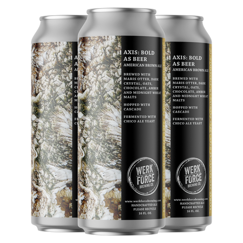 Werk Force Axis: As Bold As Beer
