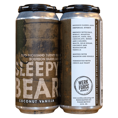 Werk Force 2024 Bourbon Barrel Aged Coconut Vanilla Sleepy Bear