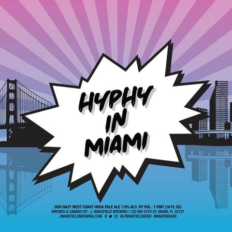 J. Wakefield Hyphy in Miami 4-pack